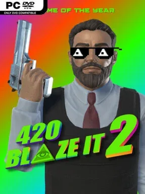 420BLAZEIT 2: GAME OF THE YEAR -=Dank Dreams and Goated Memes=- [#wow/11 Like and Subscribe] Poggerz Edition (v1.12)