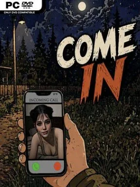 Come in