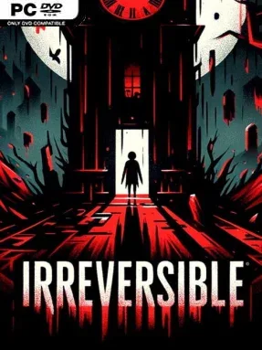 IRREVERSIBLE