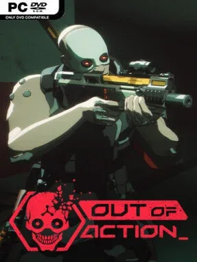 Out of Action (v2026.08.08)