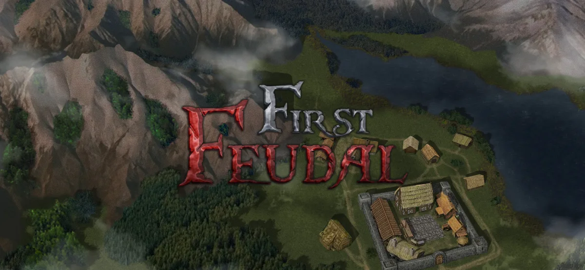First Feudal Free Download