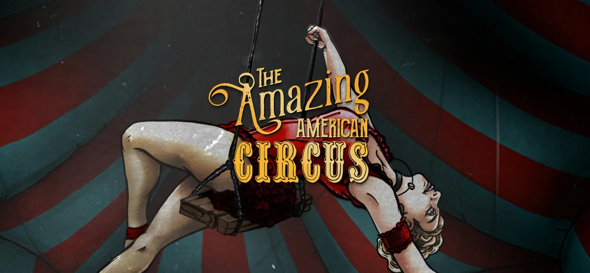 The Amazing American Circus Free Download