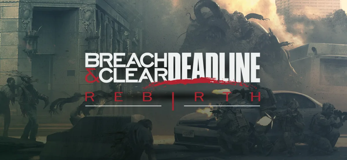Breach & Clear: DEADline Rebirth Free Download