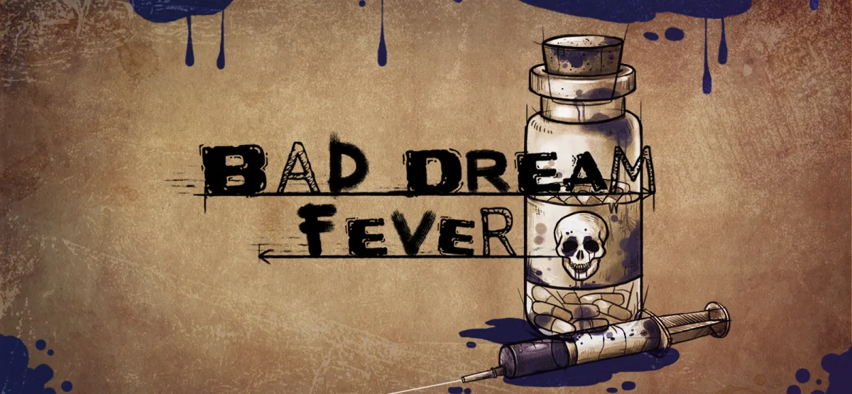 Bad Dream: Fever Free Download