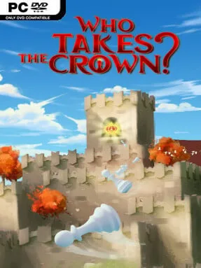 Who Takes The Crown? Free Download