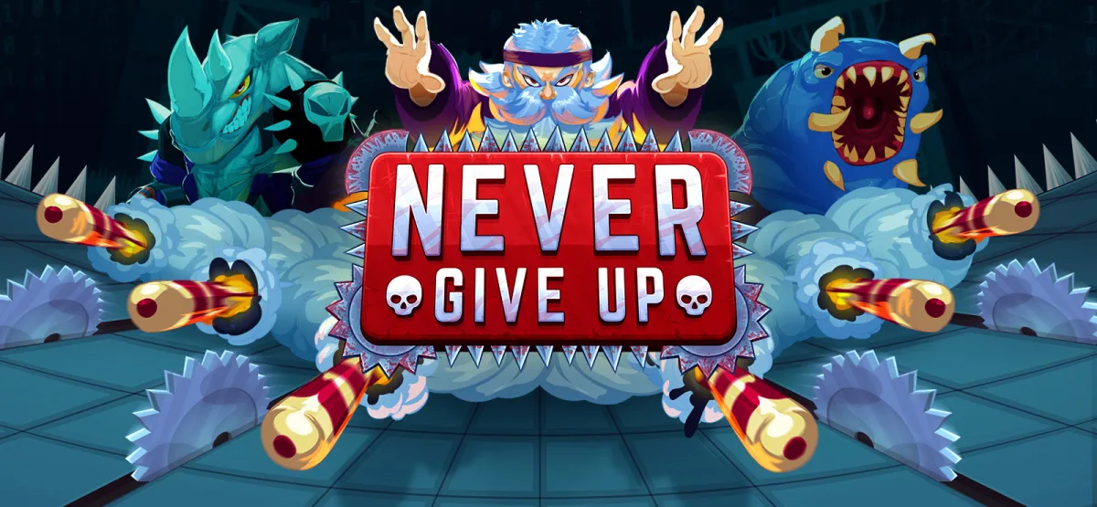 Never Give Up Free Download