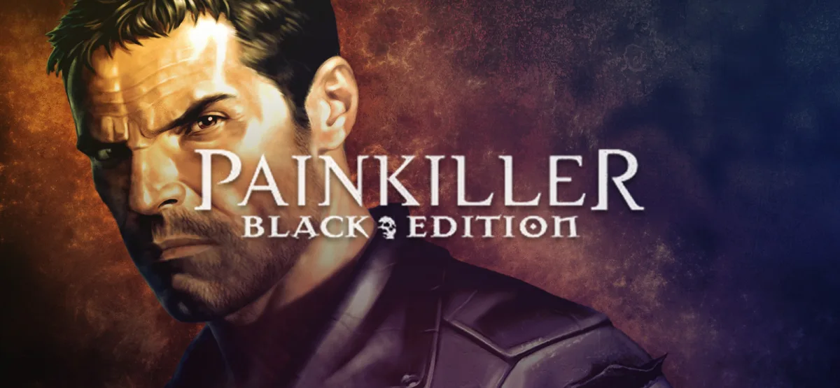 Painkiller Black Edition Free Download