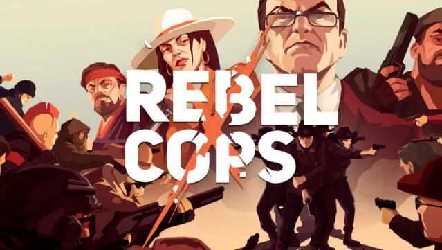 Rebel Cops Free Download