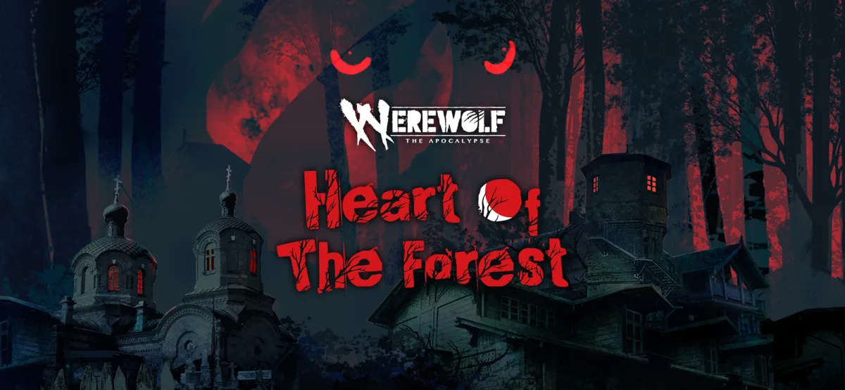Werewolf: The Apocalypse – Heart of the Forest Free Download